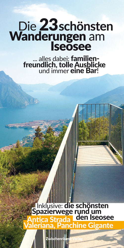 Die schönsten Wanderungen am Iseosee (Robert Hüther)
