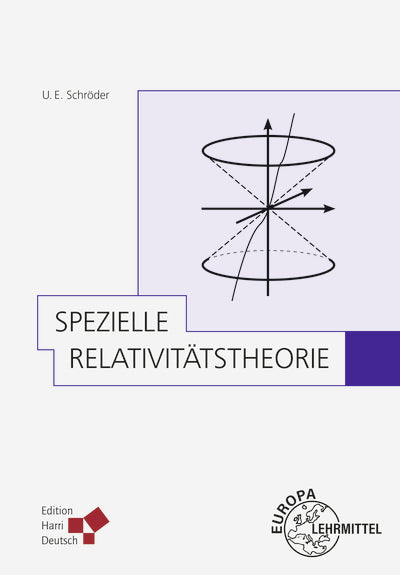 Spezielle Relativitätstheorie (Schröder) (Ulrich E. Schröder)