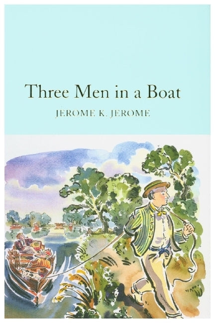 Three Men in a Boat (Jerome K. Jerome)
