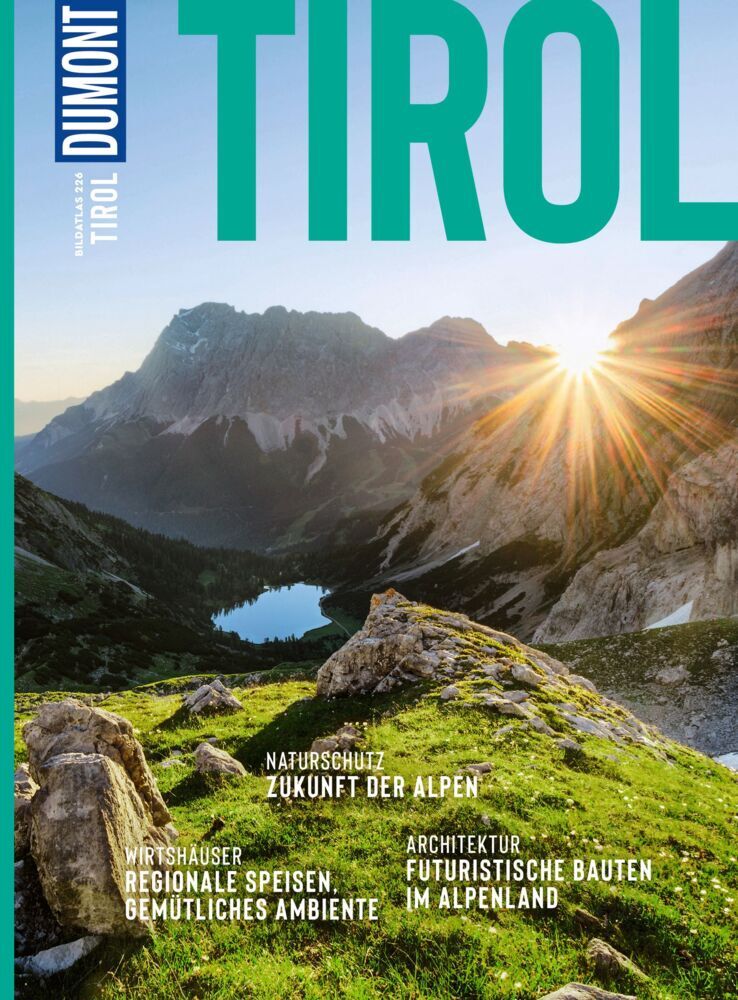 DUMONT Bildatlas Tirol (Walter M Weiss)