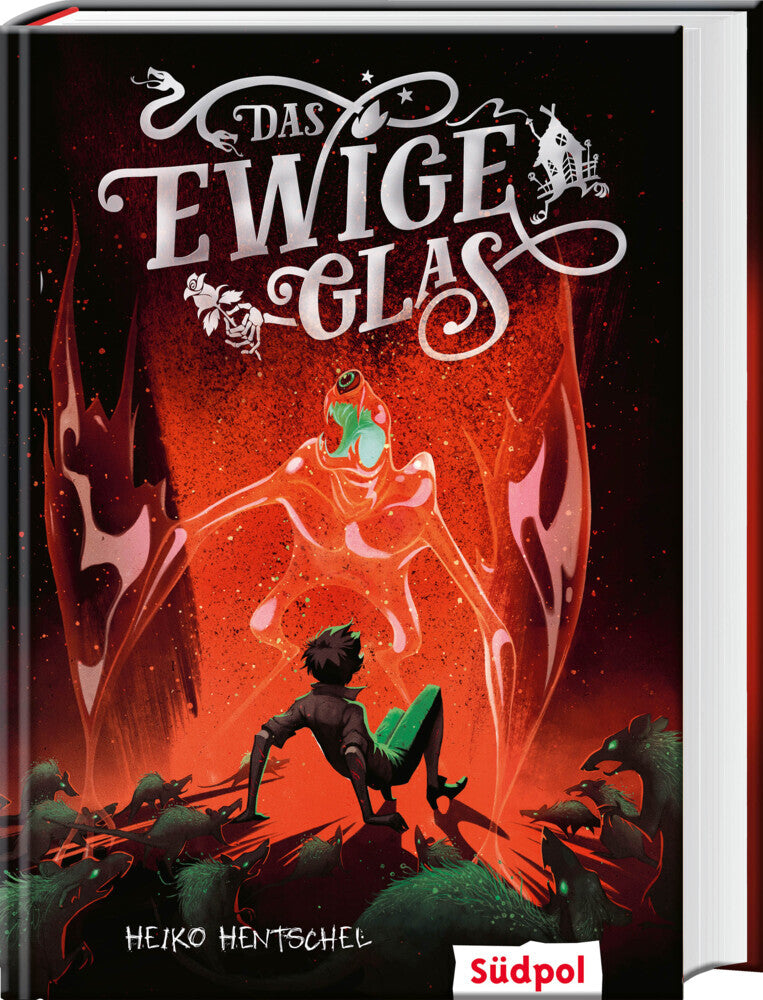 Das ewige Glas (Glas-Trilogie Band 3) (Heiko Hentschel)