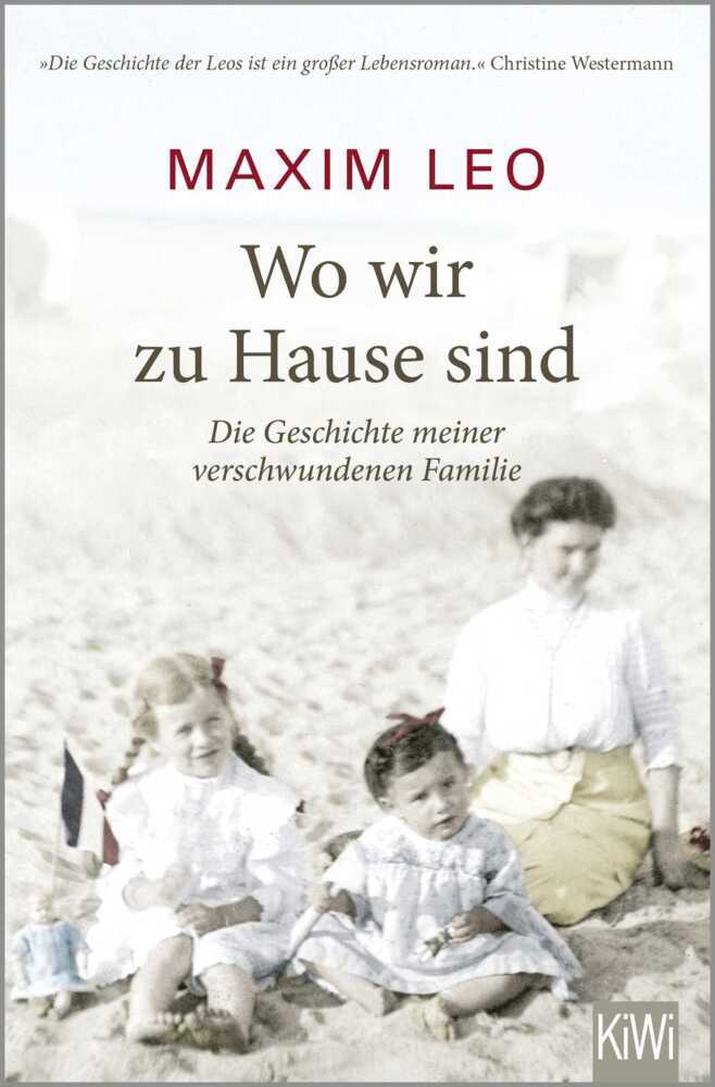 Wo wir zu Hause sind (Maxim Leo)