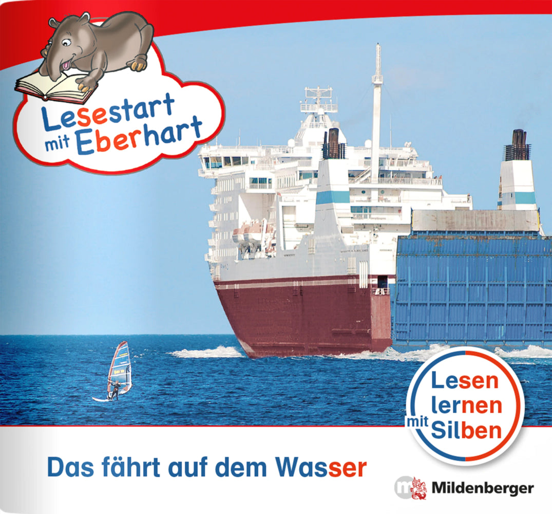 Lesestart mit Eberhart: Das fährt auf dem Wasser (Stefanie Drecktrah)