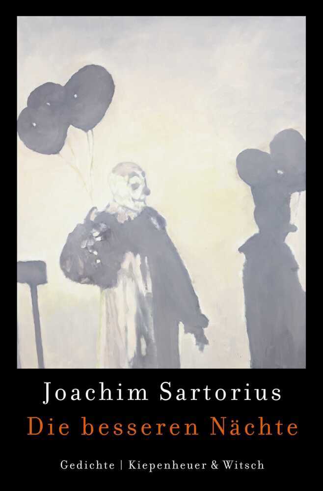 Die besseren Nächte (Joachim Sartorius)