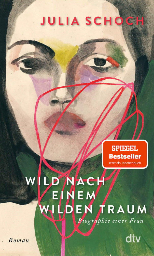 Wild nach einem wilden Traum (Julia Schoch)