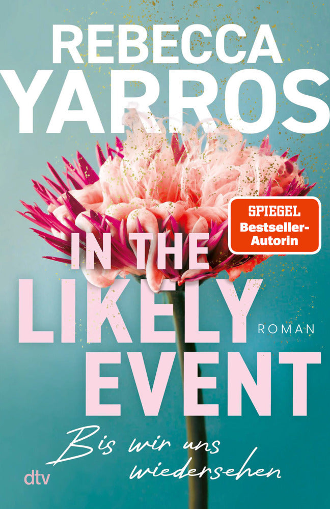 In the Likely Event - Bis wir uns wiedersehen (Rebecca Yarros)
