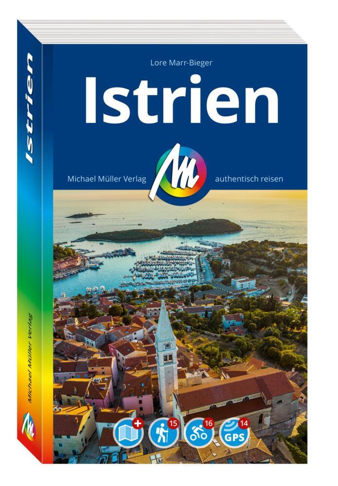 MICHAEL MÜLLER REISEFÜHRER Istrien, m. 1 Karte (Lore Marr-Bieger)