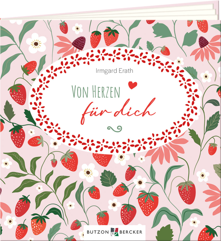 Von Herzen für dich (Irmgard Erath)