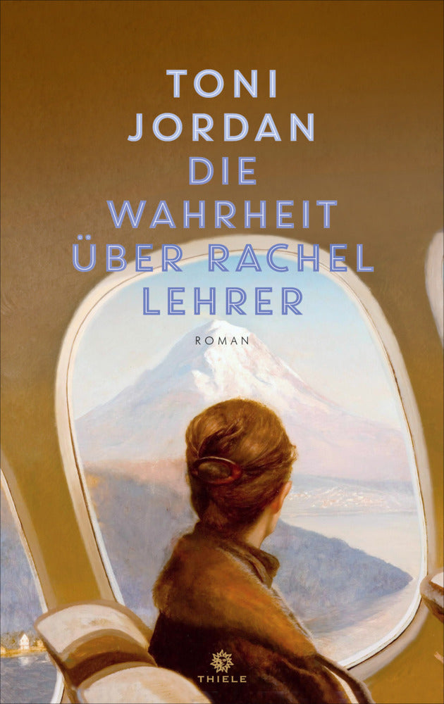 Die Wahrheit über Rachel Lehrer (Toni Jordan)