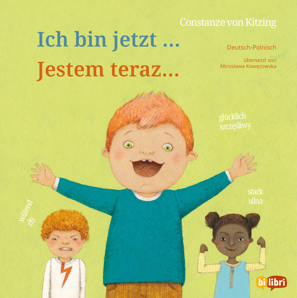 Ich bin jetzt ... (Deutsch-Polnisch) (Constanze Von Kitzing)