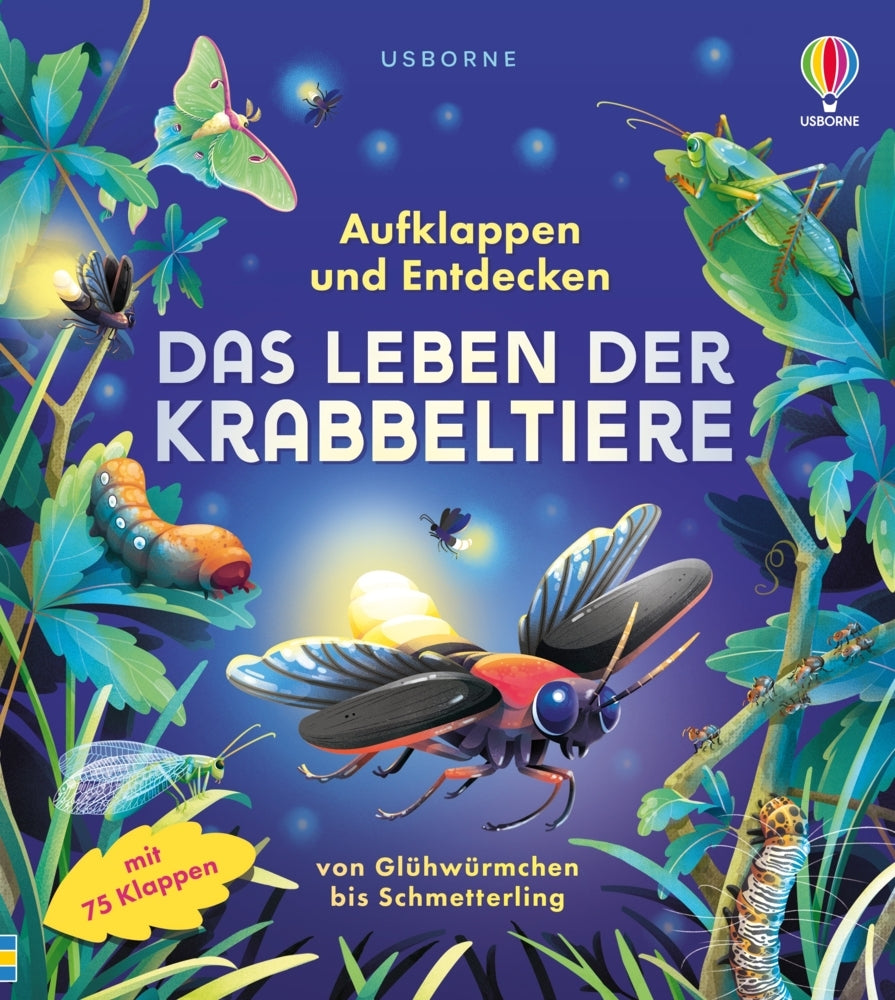 Aufklappen und Entdecken: Das Leben der Krabbeltiere (Minna Lacey)