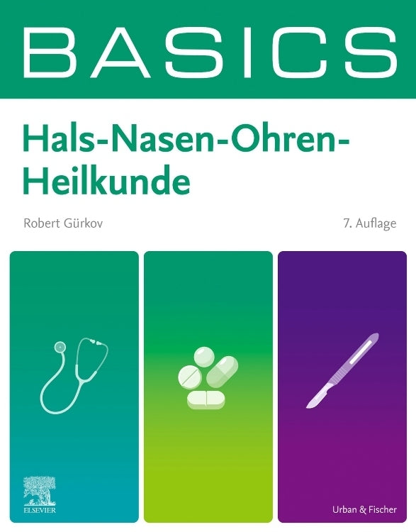 BASICS Hals-Nasen-Ohren-Heilkunde (Robert Gürkov)