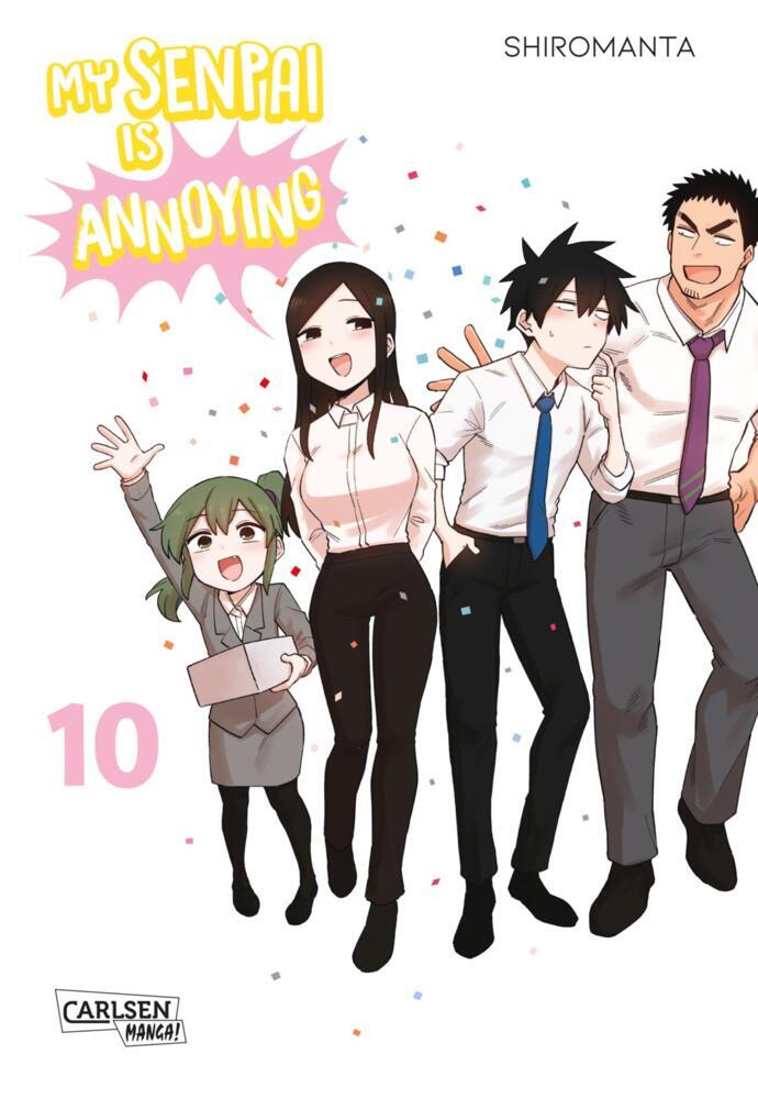 My Senpai is Annoying 10 (Shiromanta)