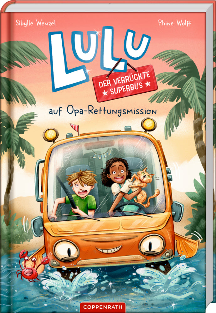 Lulu, der verrückte Superbus (Bd. 1) (Sibylle Wenzel)