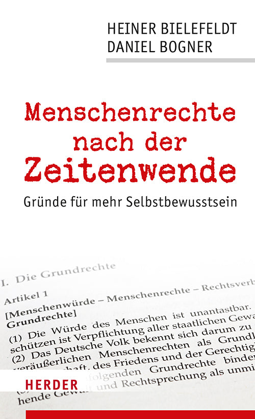 Menschenrechte nach der Zeitenwende (Heiner Bielefeldt)