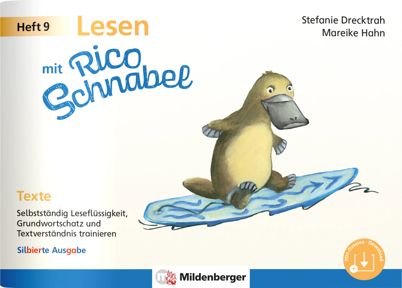 Lesen mit Rico Schnabel, Heft 9: Texte - silbierte Ausgabe (Stefanie Drecktrah)