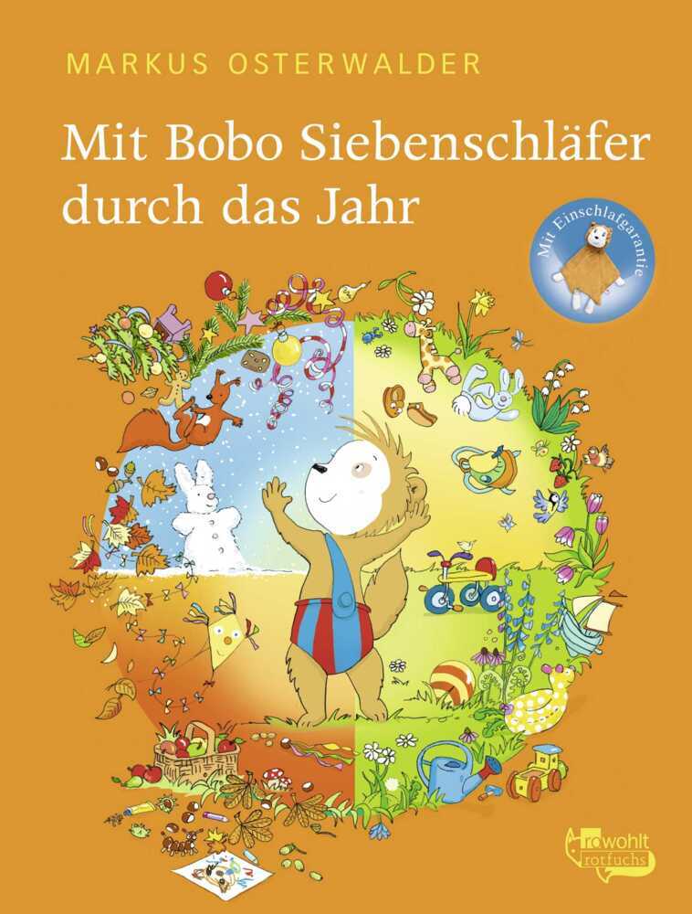 Mit Bobo Siebenschläfer durch das Jahr (Markus Osterwalder)