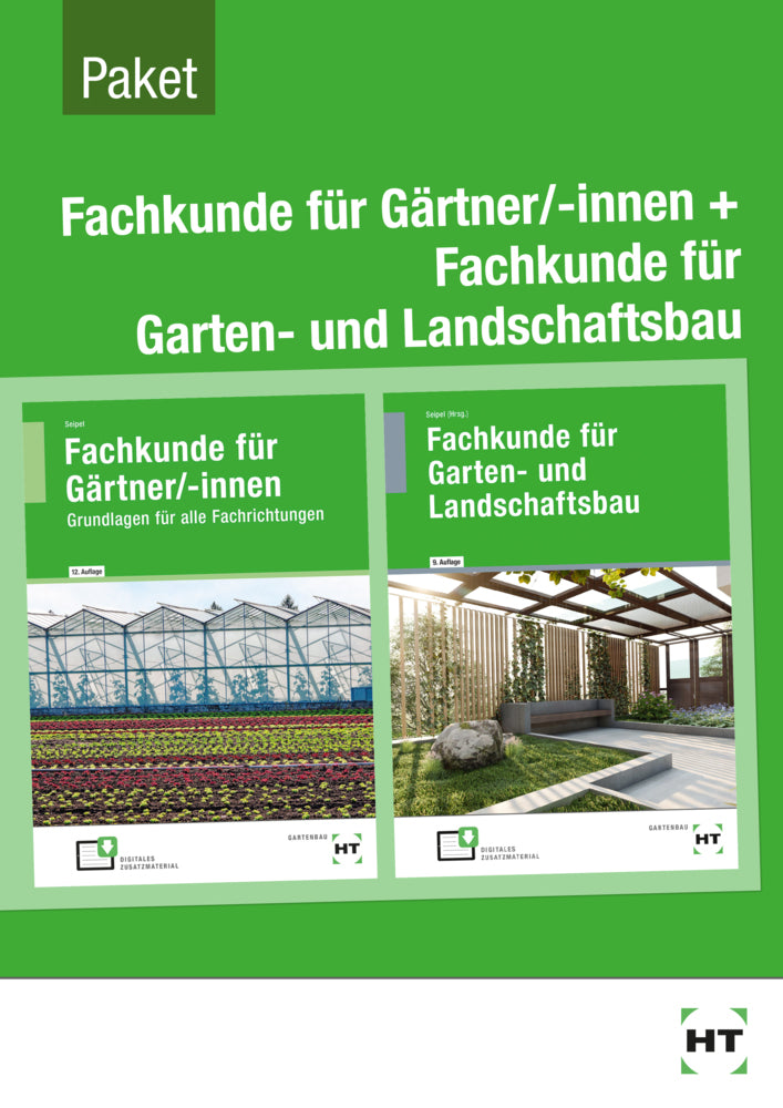 Paketangebot Fachkunde für Gärtner/-innen + Fachkunde für Garten- und Landschaftsbau, m. 1 Buch (Holger Seipel)