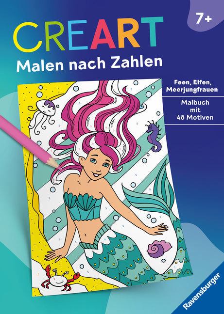 CreArt Malen nach Zahlen ab 7: Feen, Elfen, Meerjungfrauen