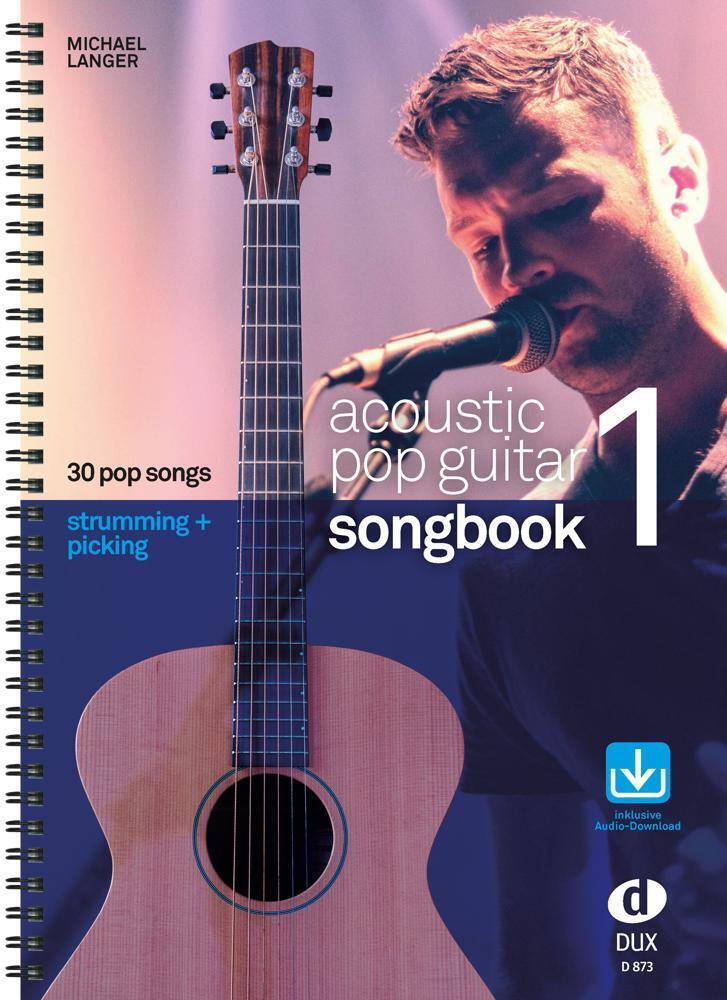 Acoustic Pop Guitar Songbook, m. Audio-CD.Vol.1 (Michael Langer)