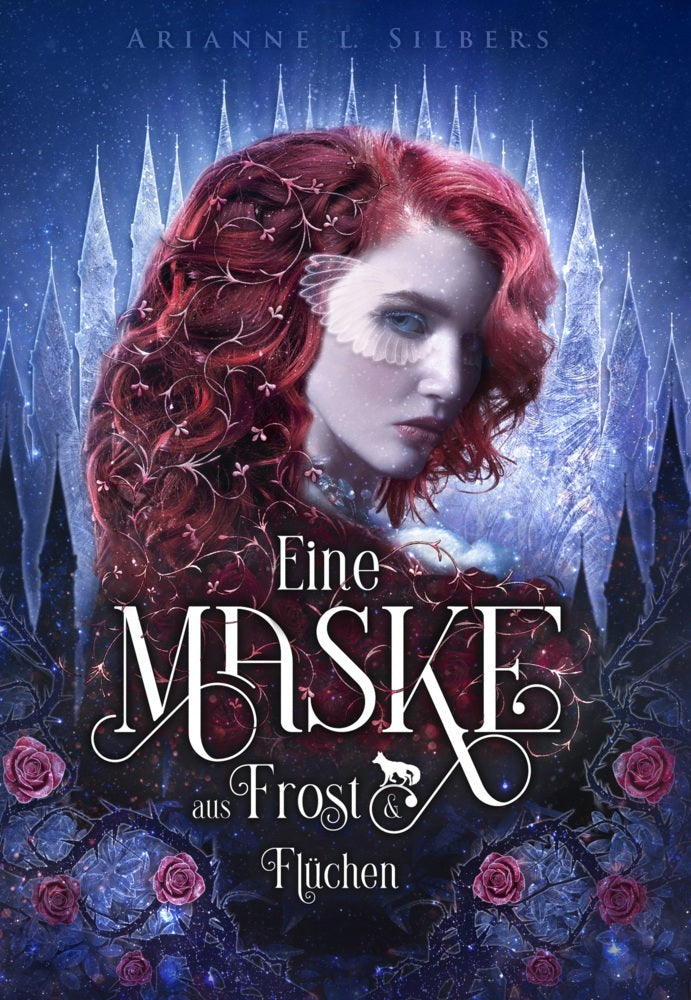 Eine Maske aus Frost und Flüchen (Arianne L. Silbers)