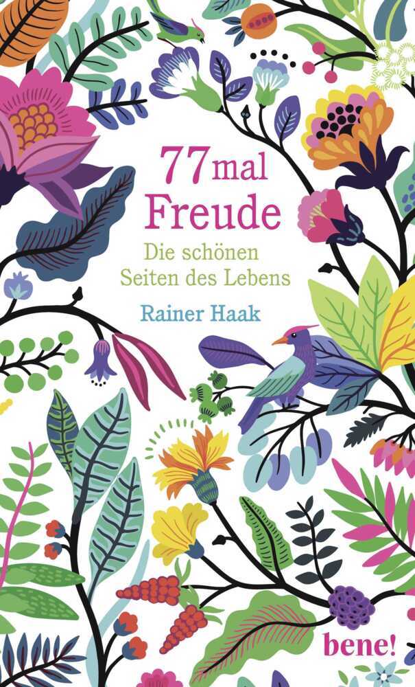 77 mal Freude (Rainer Haak)