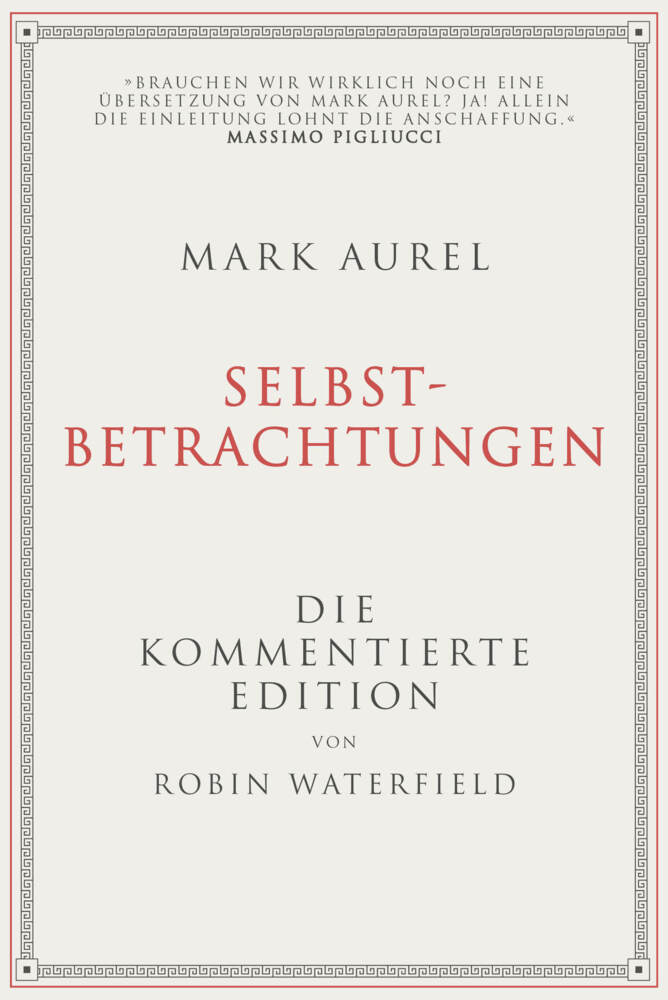 Mark Aurel: Selbstbetrachtungen (Robin Waterfield)
