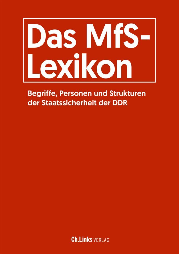 Das MfS-Lexikon (Roger Engelmann)
