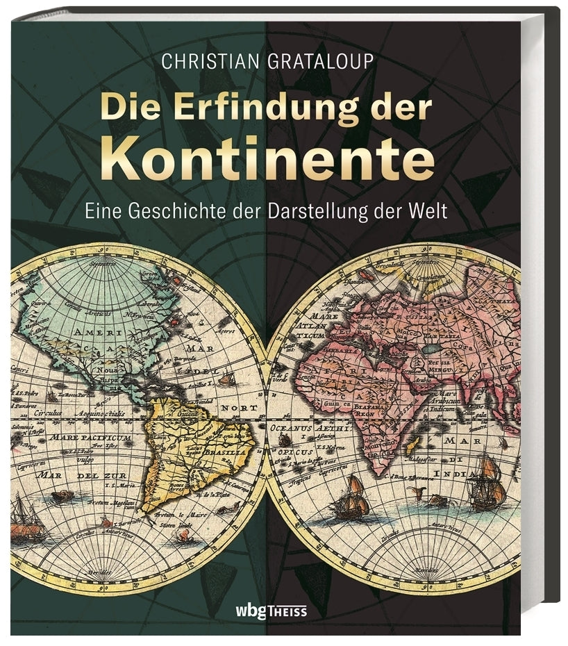 Die Erfindung der Kontinente (Christian Grataloup)