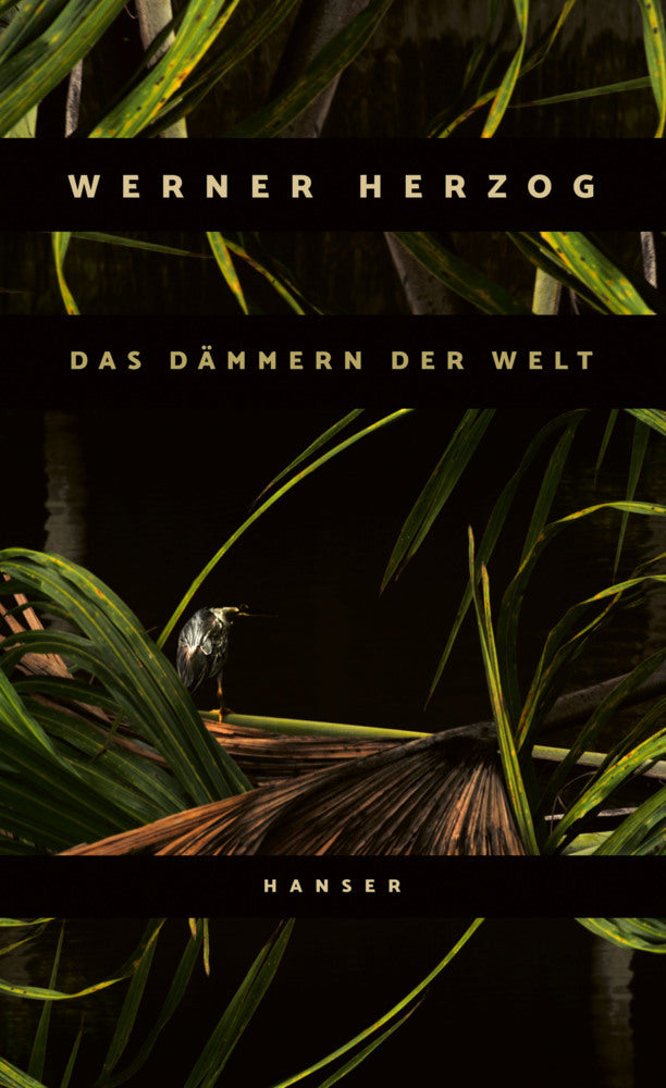 Das Dämmern der Welt (Werner Herzog)