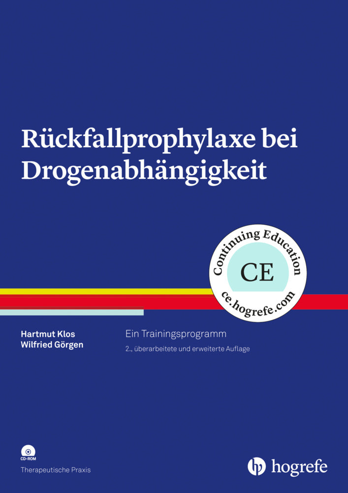 Rückfallprophylaxe bei Drogenabhängigkeit (Hartmut Klos)