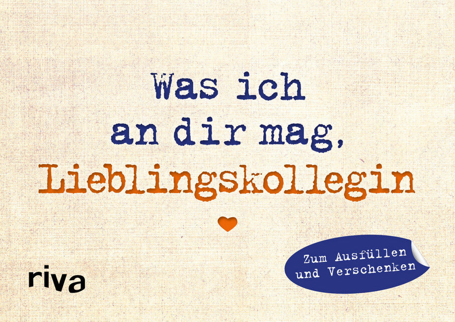 Was ich an dir mag, Lieblingskollegin - Miniversion (Alexandra Reinwarth)