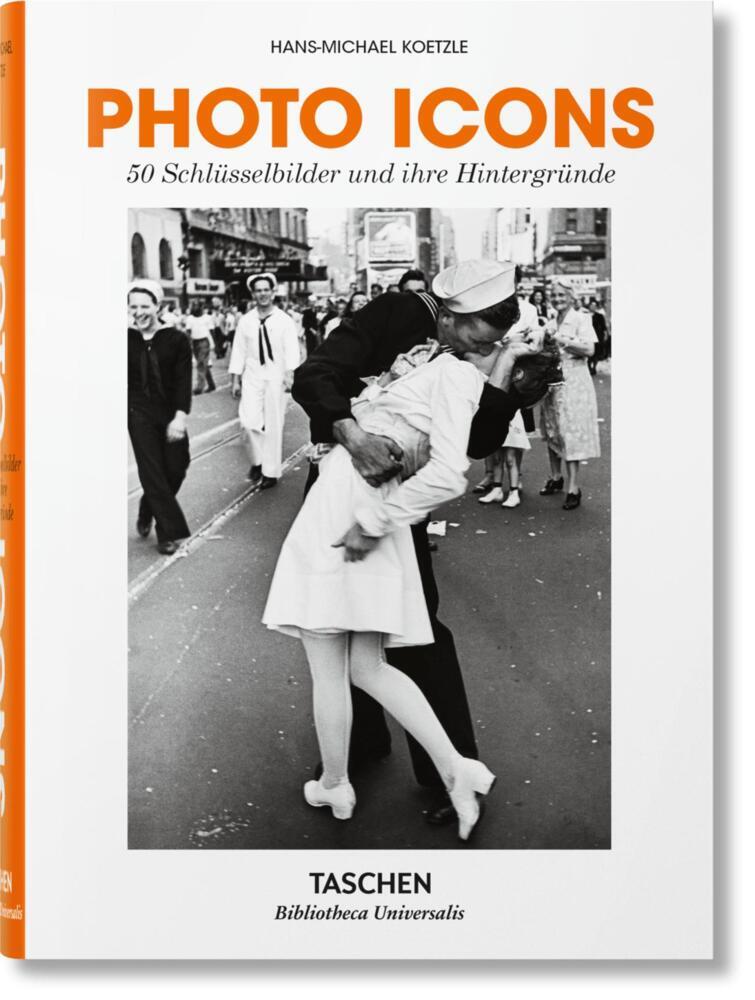 Photo Icons. 50 Schlüsselbilder und ihre Hintergründe (Hans-Michael Koetzle)