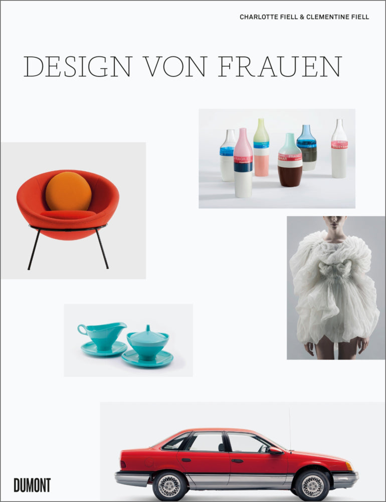 Design von Frauen (Charlotte Fiell)