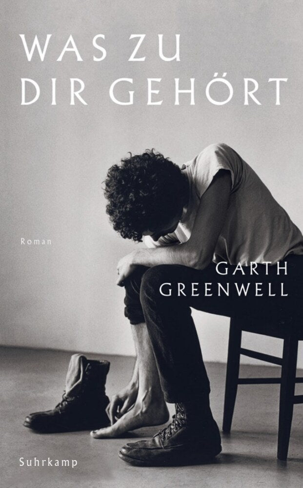 Was zu dir gehört (Garth Greenwell)