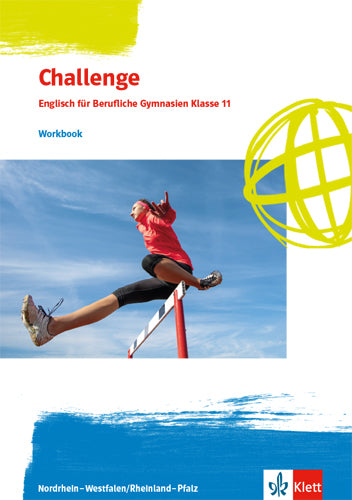 Challenge. Englisch für Berufliche Gymnasien - Ausgabe Nordrhein-Westfalen und Rheinland-Pfalz, m. 1 Beilage