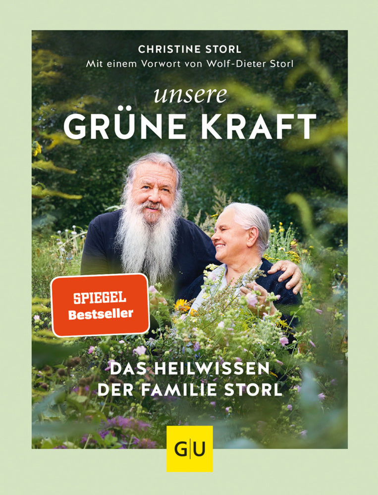 Unsere grüne Kraft (Christine Storl)