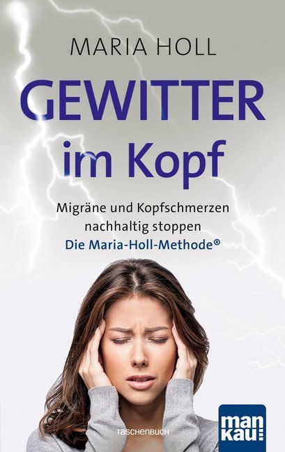 Gewitter im Kopf (Maria Holl)