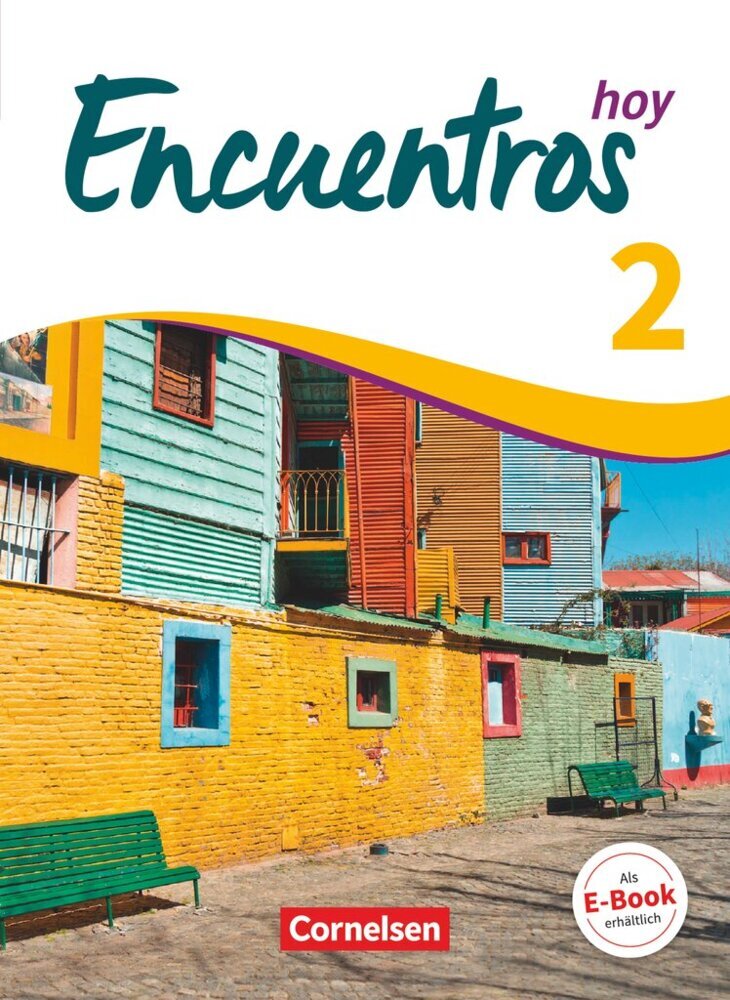 Encuentros - Método de Español - Spanisch als 3. Fremdsprache - Ausgabe 2018 - Band 2 (Manuel Vila Baleato)