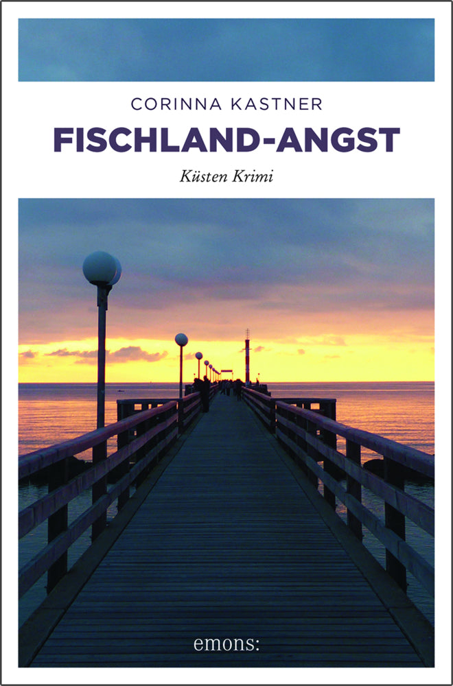 Fischland-Angst (Corinna Kastner)