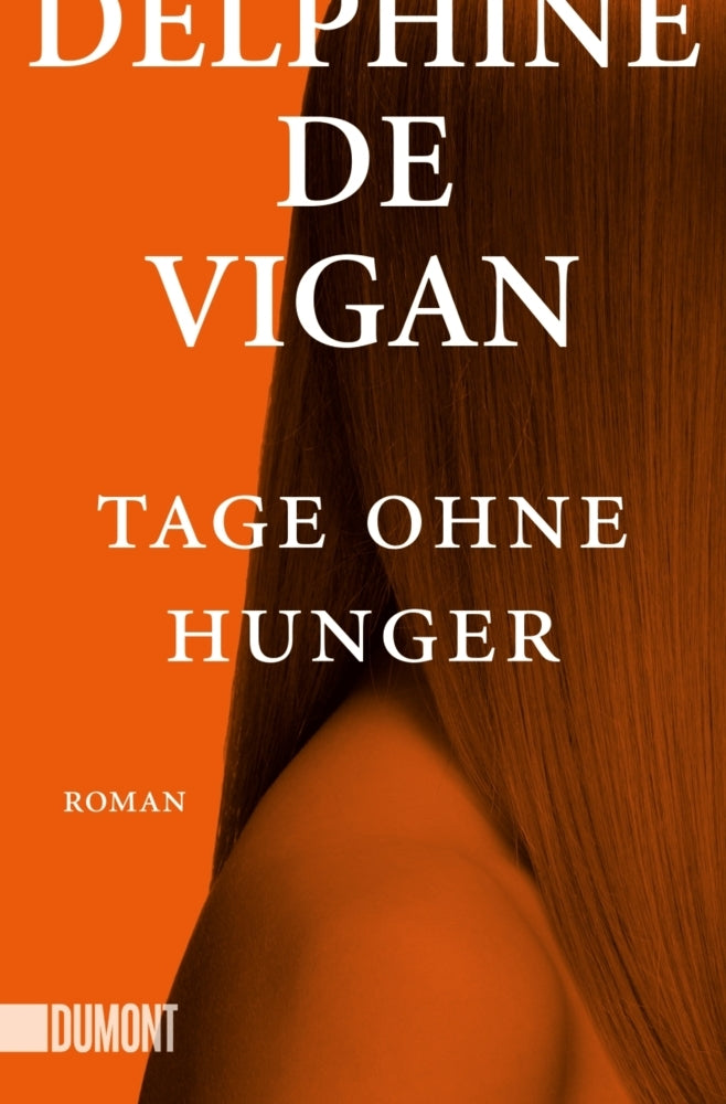 Tage ohne Hunger (Delphine De Vigan)