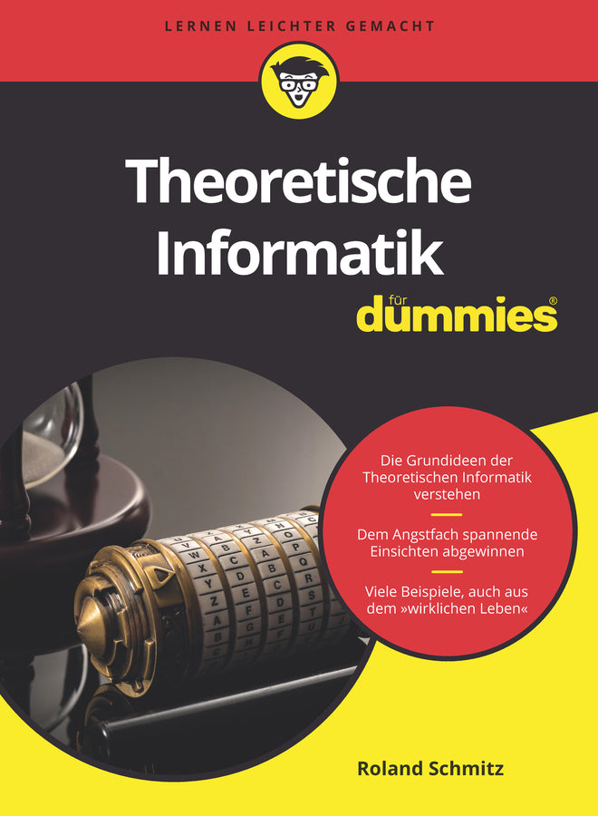Theoretische Informatik für Dummies (Roland Schmitz)