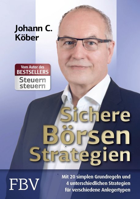 Sichere Börsenstrategien (Johann C. Köber)