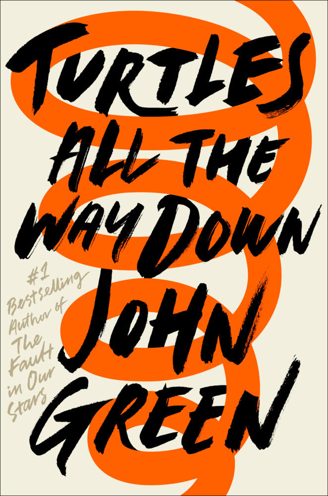 Turtles All the Way Down (John Green)