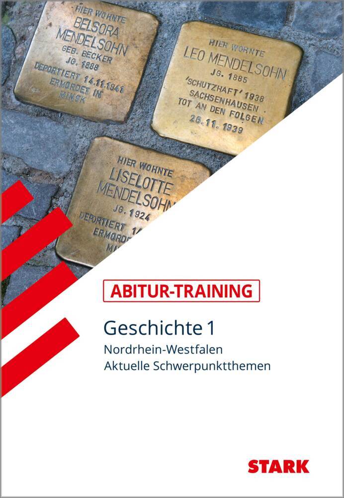 STARK Geschichte 1 - Abitur-Training NRW.Bd.1 (Henning Aubel)
