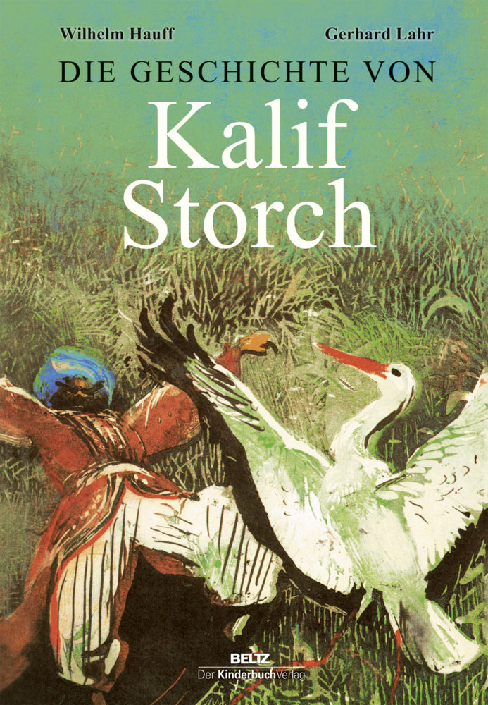 Die Geschichte von Kalif Storch (Wilhelm Hauff)
