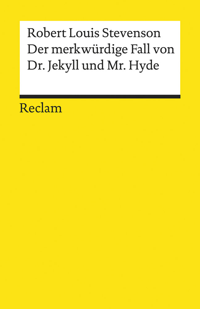 Der merkwürdige Fall von Dr. Jekyll und Mr. Hyde (Robert Louis Stevenson)