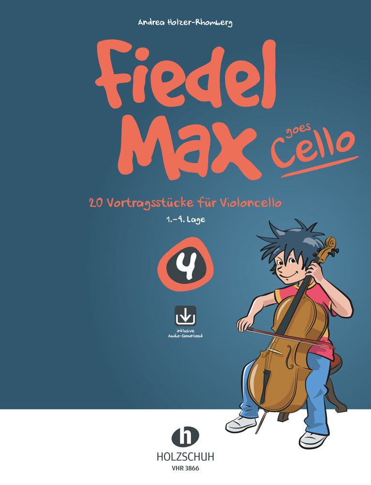 Fiedel-Max goes Cello 4.Vol.4 (Andrea Holzer-Rhomberg)