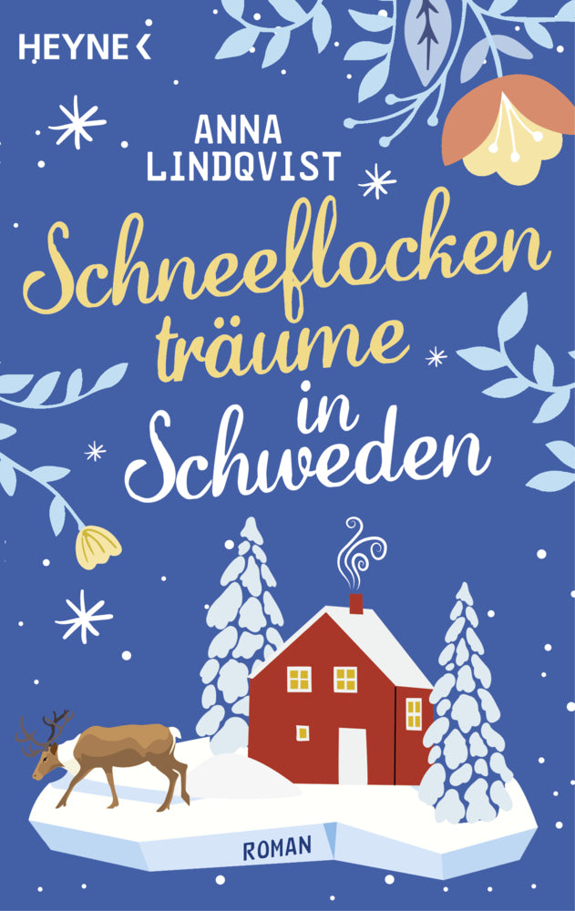Schneeflockenträume in Schweden (Anna Lindqvist)