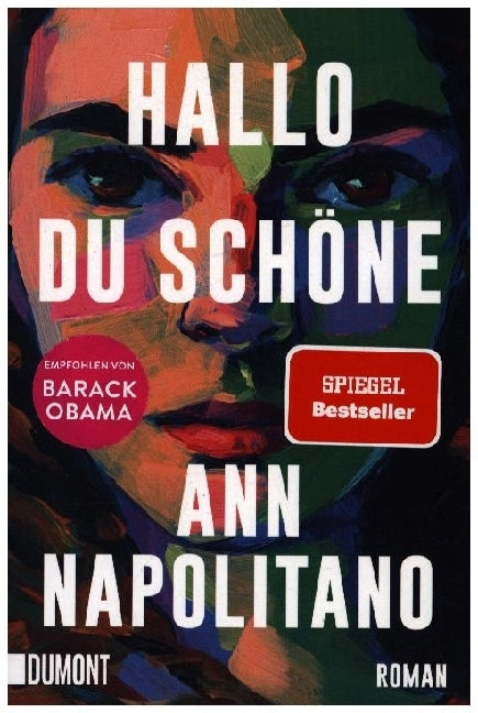 Hallo, du Schöne (Ann Napolitano)